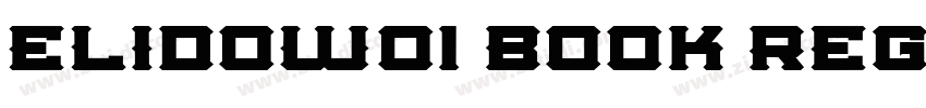 ElidoW01 Book Regula字体转换
